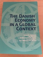 The danish economy in a global context, Torben M. Andersen,