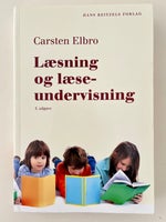 Læsning og læseundervisning, Carsten Elbro, år 2014