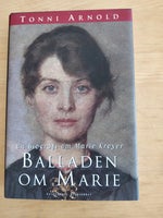 Balladen om Marie, Tonni Arnold, genre: biografi