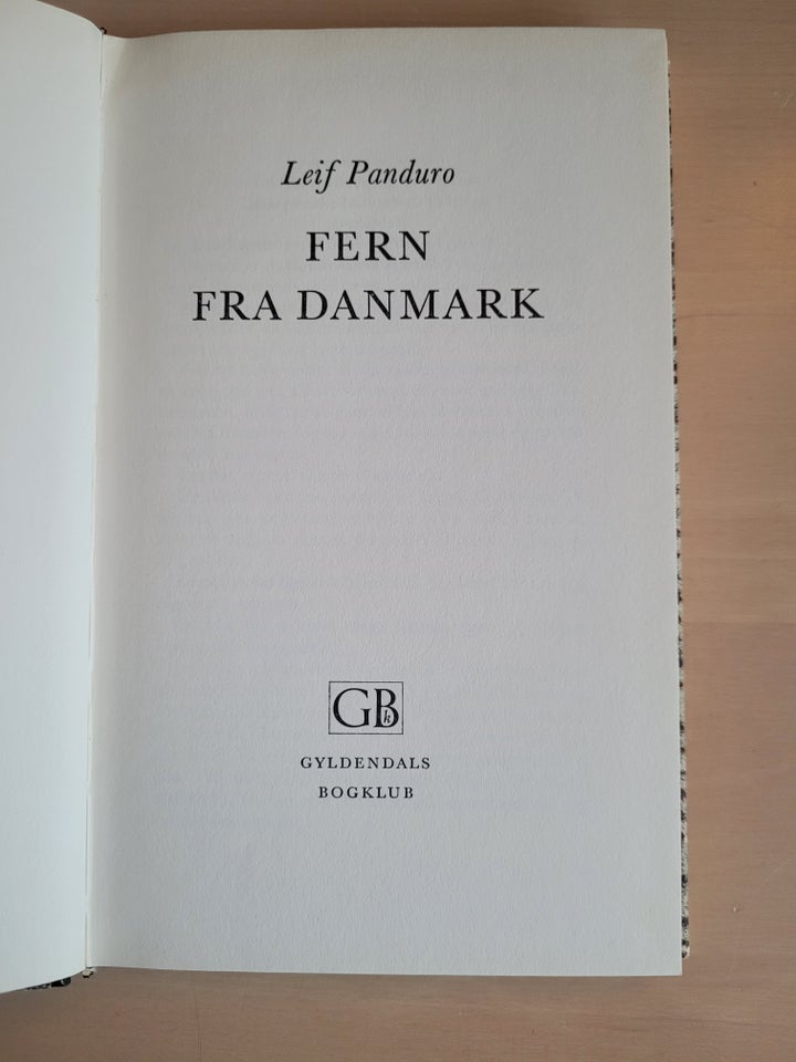 Fern fra Danmark, Leif Panduro, genre: roman