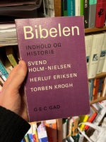 Bibelen - Indhold og historie, Svend Holm-Nielsen Herluf