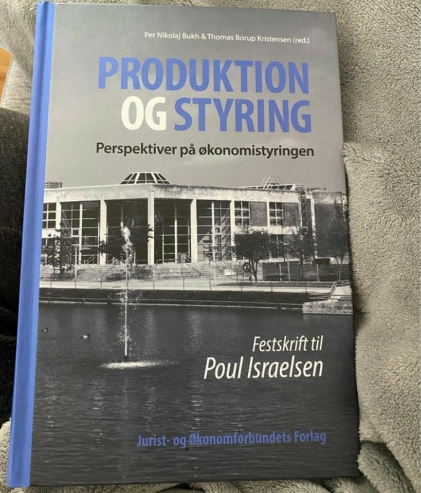 Produktion og styring, P. N. Bukh og T. B. Kristensen, emne: