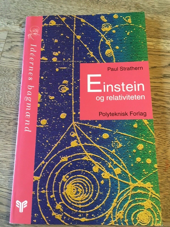 Einstein og relativiteten, Paul Strathern , emne: