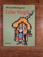 Lille Virgil (1982, tiende oplag), Ole Lund Kirkegaard