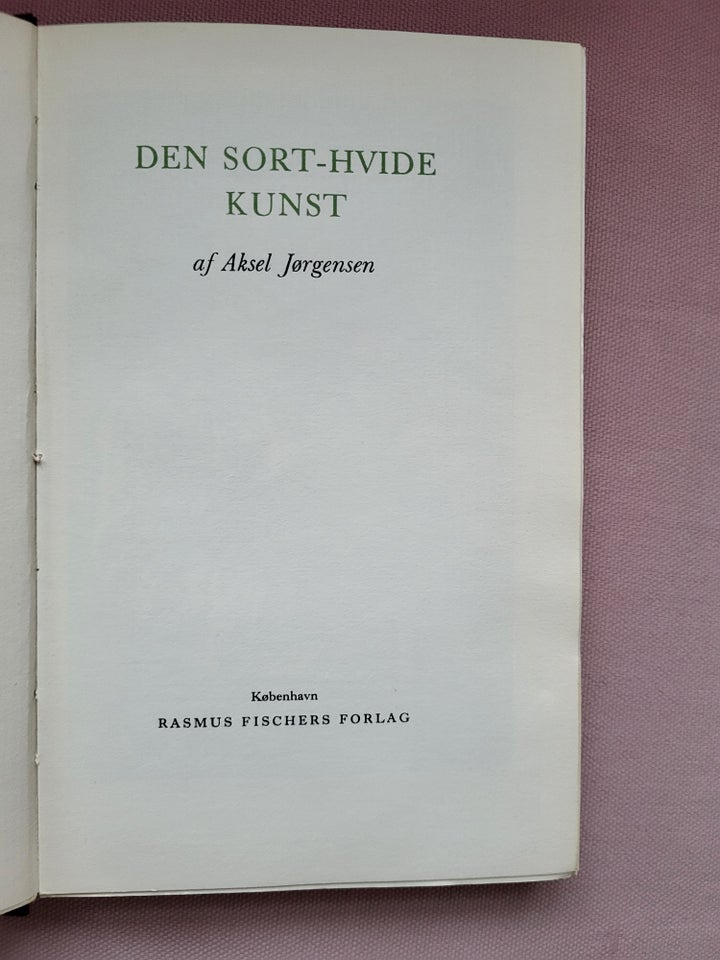 Den sort-hvide kunst, Aksel Jørgensen, emne: kunst og