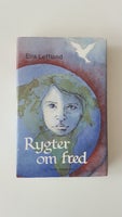 Rygter om fred, Ella Leffland, genre: roman