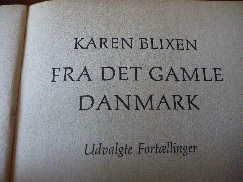 Fra Det Gamle Danmark, Karen Blixen, år 1963