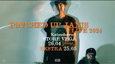 Psyched Up Janis, Sælger 2 stk. billetter til udsolgt koncert i Vega fredag d.26/4.
450,- pr. Stk