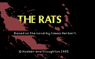 James Herbert's: The Rats, Commodore 64 & C128, 


Hodder and Stoughton, 1985:


"The Rats"

AKA "Ja
