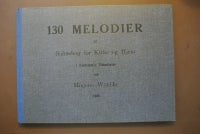 130 melodier til salmebog for kirke og hjem 1936, ved mogen