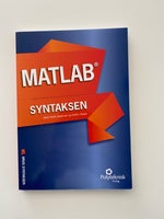 Matlab: Syntaksen, Jørgensen & Skajaa, 1 udgave