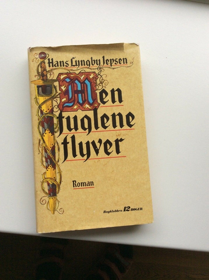 Men fuglene flyver, Hans Lyngby Jepsen, anden bog