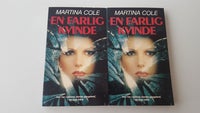 En farlig kvinde (bind 1+2), Martina Cole, genre: roman