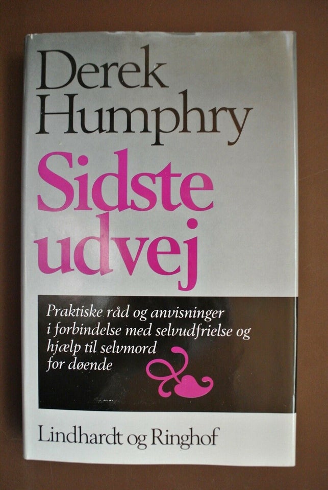sidste udvej, af derek humphry, dba.dk Køb og Salg af Nyt og Brugt