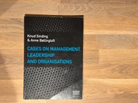 Cases on Management Leadership and organisations, Knud