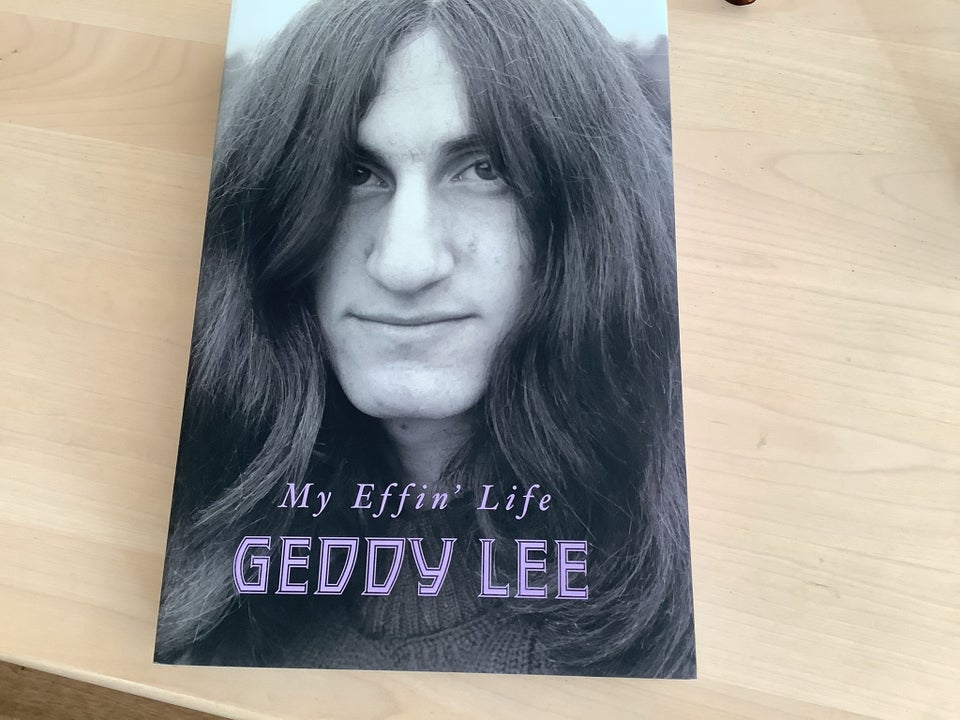 my effin’ life, rush geddy lee