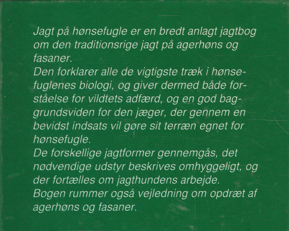 Jagt på hønsefugle, Af Flemming Østergaard, emne: jagt