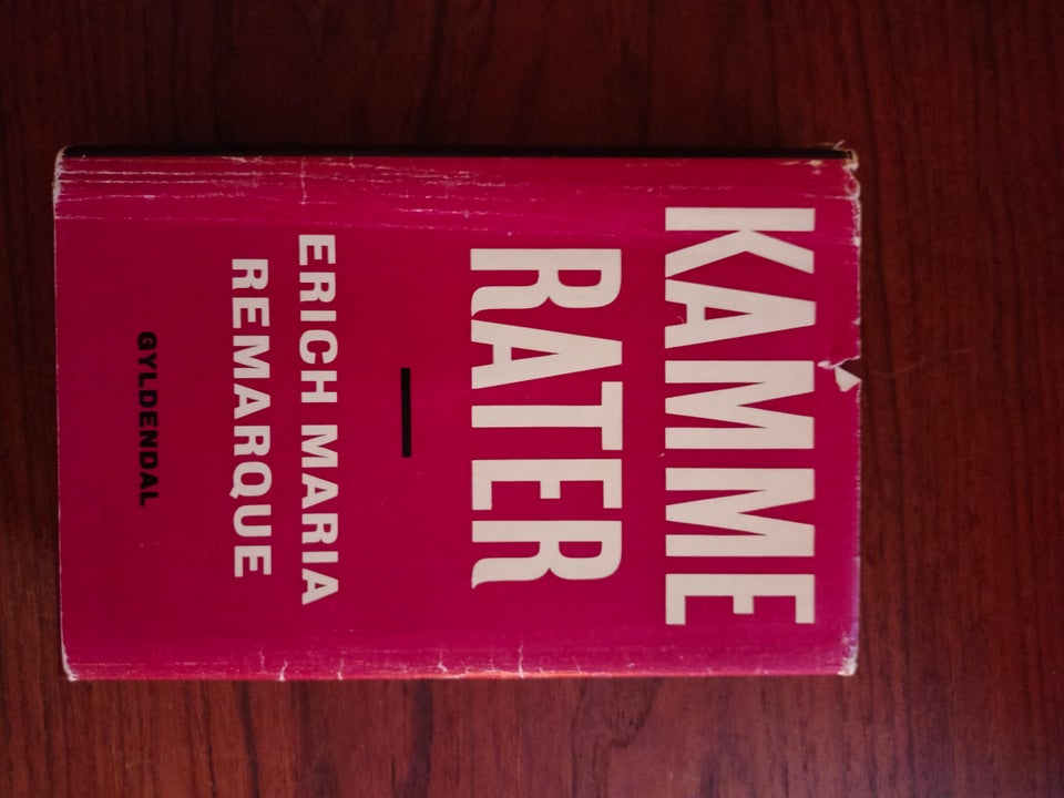 Kammerater, Erich Maria Remarque, genre: roman