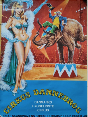 Plakat, cirkusplakat, Cirkus Dannebrog, motiv: Cirkus, b: 61 h: 88, Flot Klassisk cirkusplakat fra C