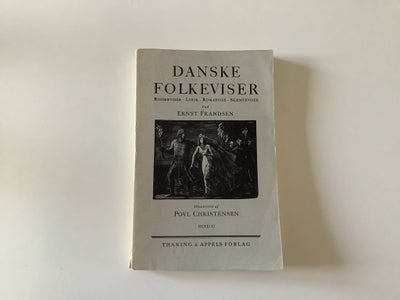 Danske Folkeviser, Bind Ll, - Dba.dk - Køb Og Salg Af Nyt Og Brugt