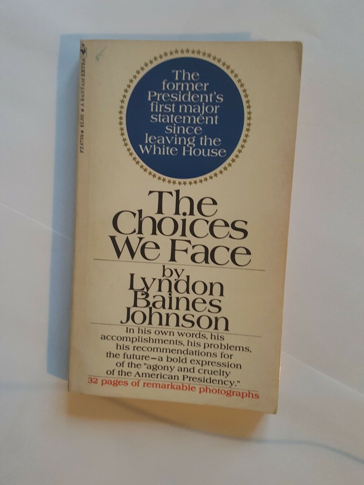 The Choices We Face, Lyndon B. Johnson, emne: politik