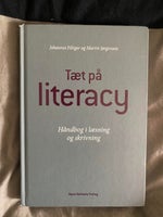 Tæt på literacy: Håndbog i læsning og skrivning, , Johannes