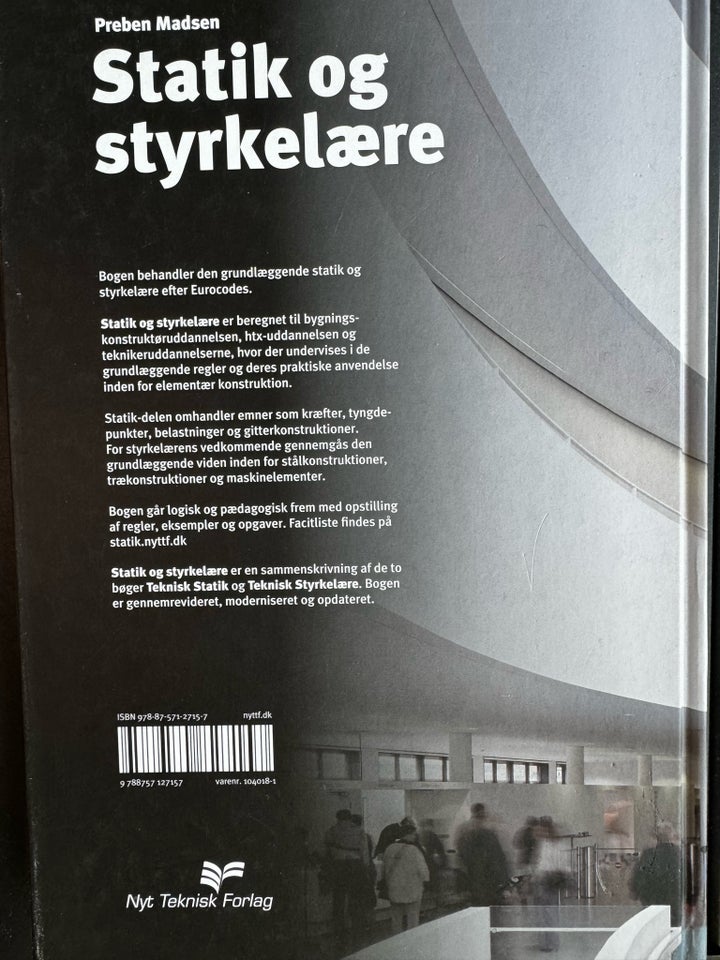 STATIK og STYRKELÆRE - 347 s, Preben Madsen, emne: