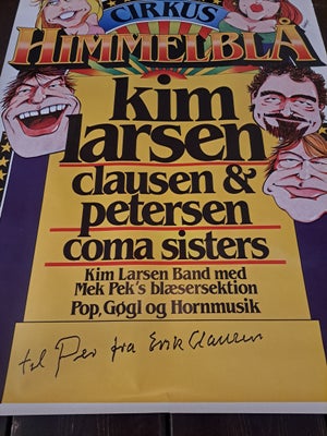 Signeret plakat Cirkus himmelblå, Erik clausen , Erik clausen,  Kim Larsen,  cirkus himmelblå , moti