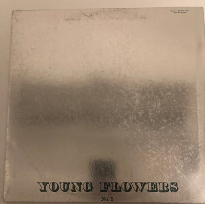 LP, Young flowers, No. 2, Rock, Young flowers legendariske album fra 1969, lp'en er NM, cover er lid