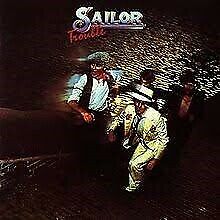 LP, Sailor, Sailor og Trouble