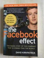 The Facebook effect, David Kirkpatrick
