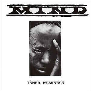EP, Mind, Inner Weakness