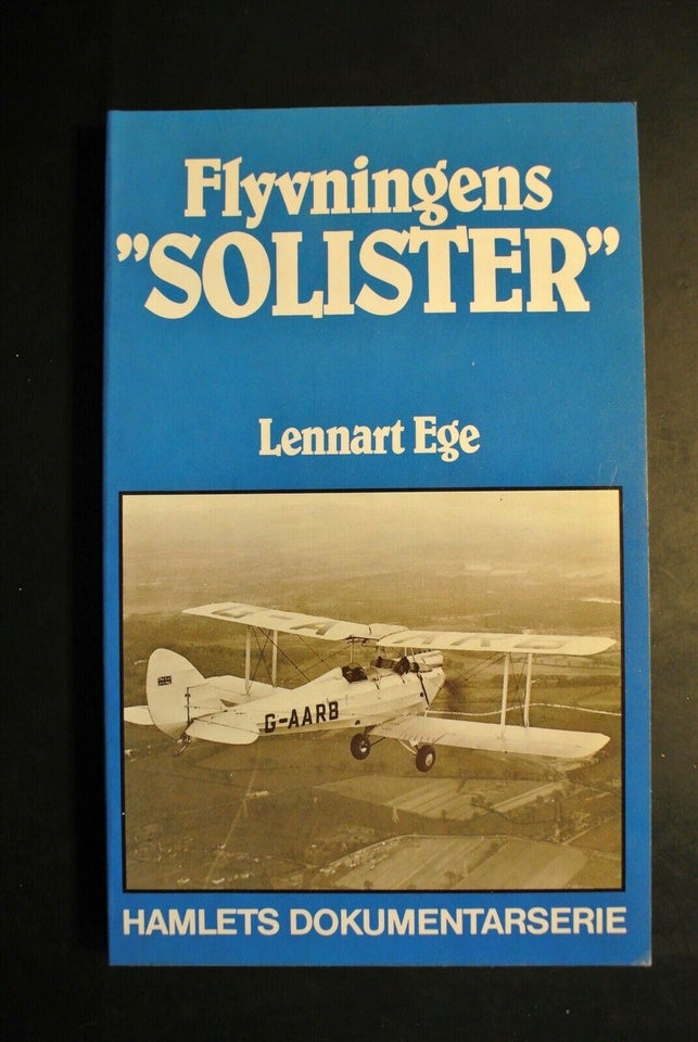 flyvningens solister, af lennart ege, emne: flyvemaskiner