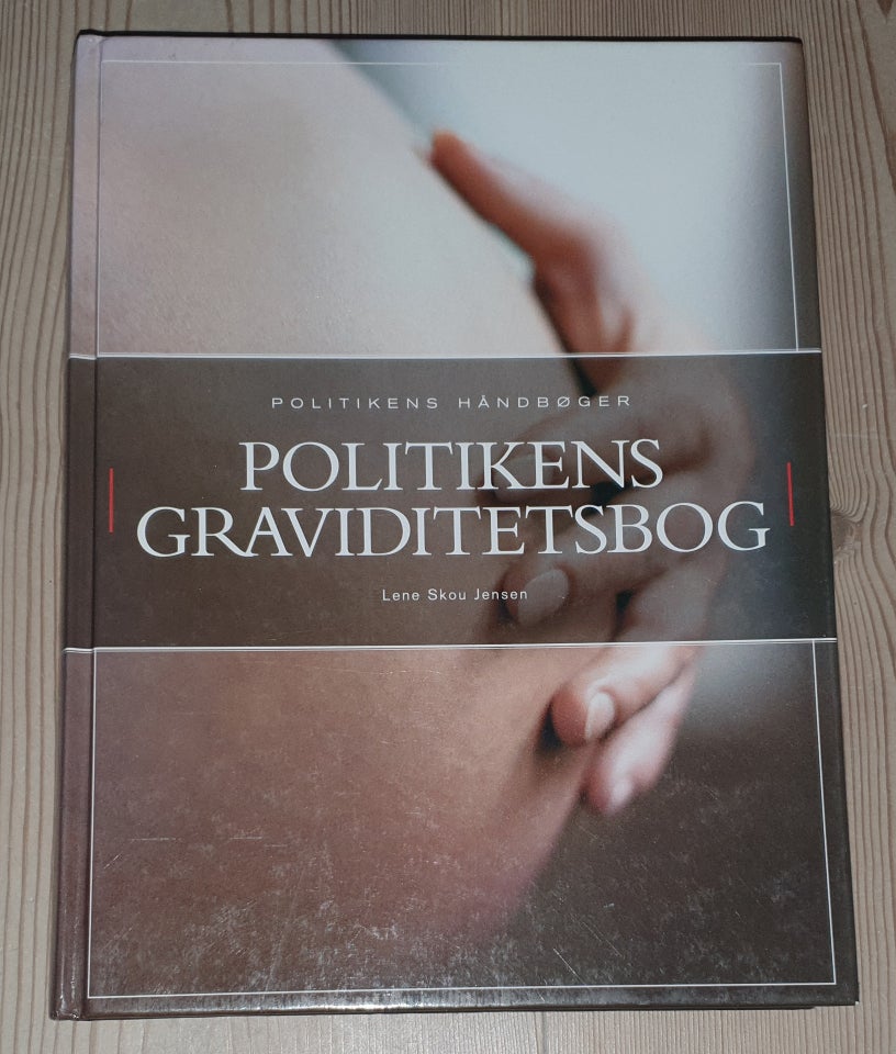Politikens graviditetsbog, Lene Skou Jensen, emne: krop og
