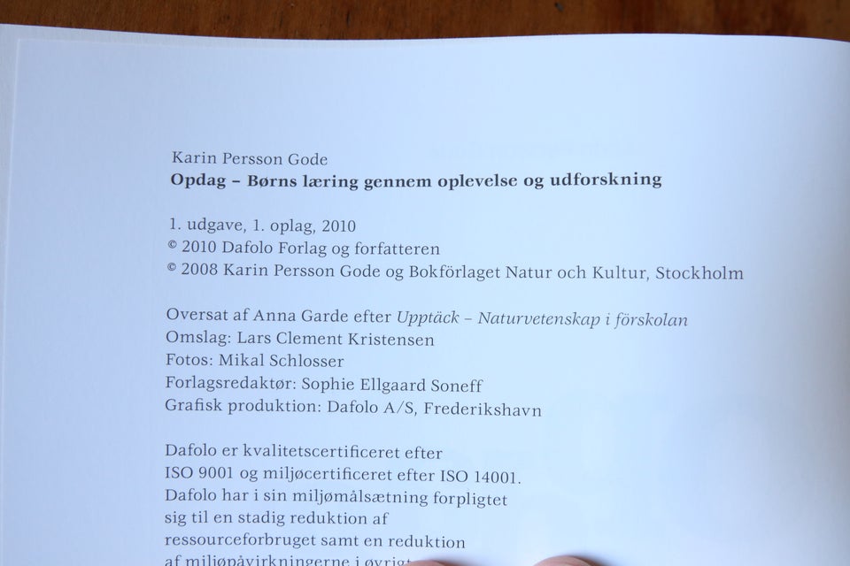 Opdag, Karin Persson Gode, år 2010