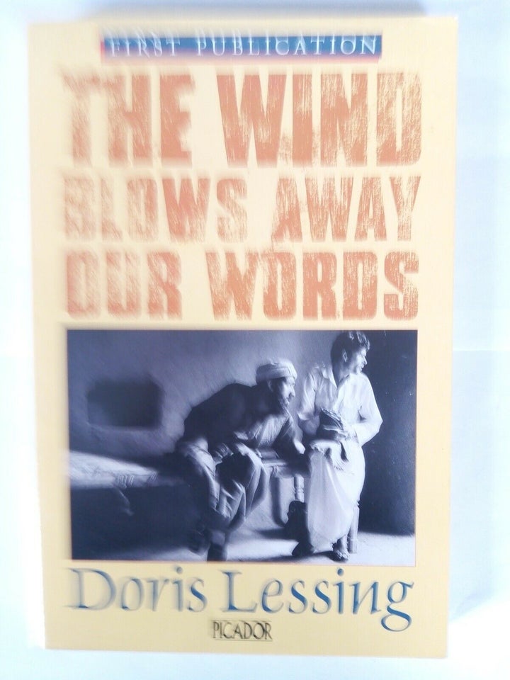 The Wind Blows Away Our Words, Doris Lessing, emne: historie