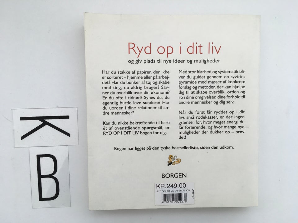 Ryd op i dit liv. og giv plads til nye ideer og mu, Werner Tiki