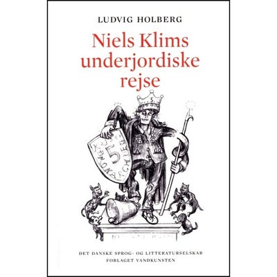 Niels Klims underjordiske Rejse, Ludvig Holberg, genre: fantasy, 
Softcover, 451 sider. Ny og ubrugt