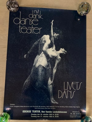 Plakat, b: 50 h: 70, Flot plakat fra balletten Livets Dans med Nyt Dansk Danseteater fra optræden på