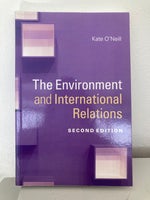The Environment and International Relations , Kate