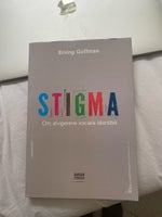 Stigma, Erving Goffman, år 2009