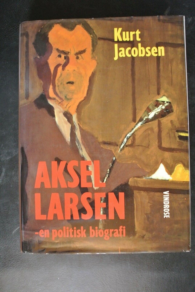 aksel larsen - en politisk biografi, af kurt jacobsen