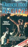Dansen med Regitze, Martha Christensen, genre: roman