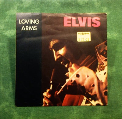 Single, Elvis Presley, Loving Arms, Single - Elvis Presley: 

RCA 48, PB 2205. 1981.

Side 1: Loving