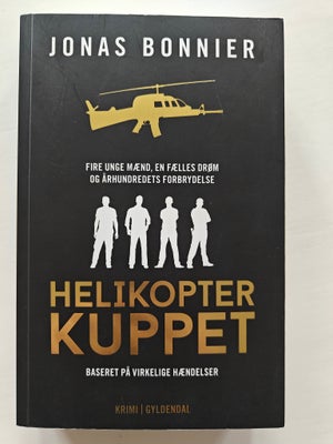 Helikopterkuppet, Jonas Bonnier, emne: historie og samfund, Hæftet udgave fra 2018 i rigtig flot sta