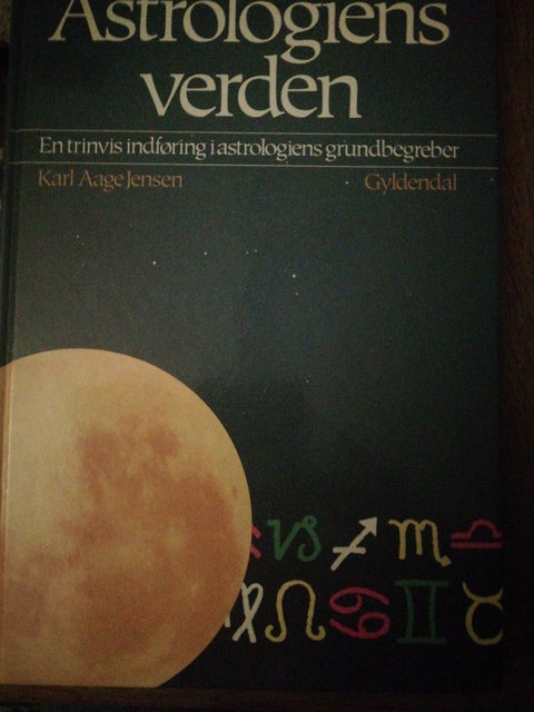 Astrologiens verden, Karl Aage Jensen, emne: astrologi,…