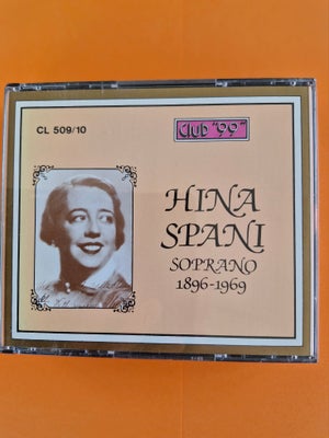 Hina Spani: Hina Spani sopran 1896-1969, opera, En samling på to CD'er med en af de tidlige sopraner