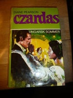 Czardas - Ungarsk sommer, Diane Pearson, genre: roman