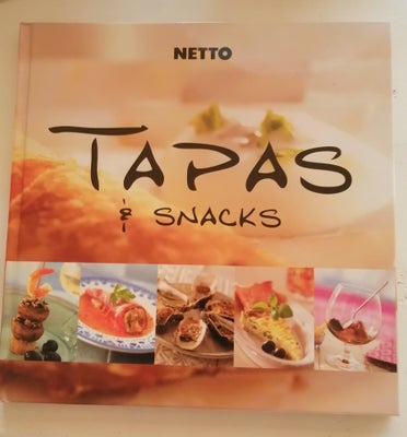 Tapas & snacks, emne: mad og vin, 72 sider, indbundet
Udg. af Netto -2006
Navnet af bogens ejer er d