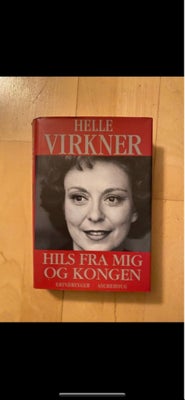 Hils fra mig og Kongen, Helle Virkner, Fra ikke ryger hjem fin stand